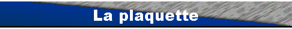 La plaquette