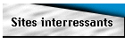 Sites interressants