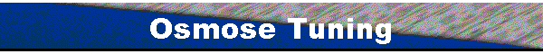 Osmose Tuning